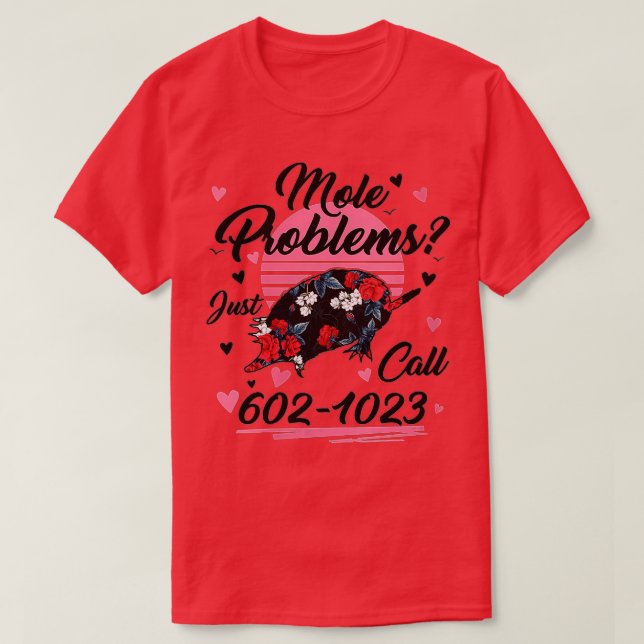 Camiseta Womens Mole Day Mole Problems Just Call Avogadros  (Diseño del anverso)