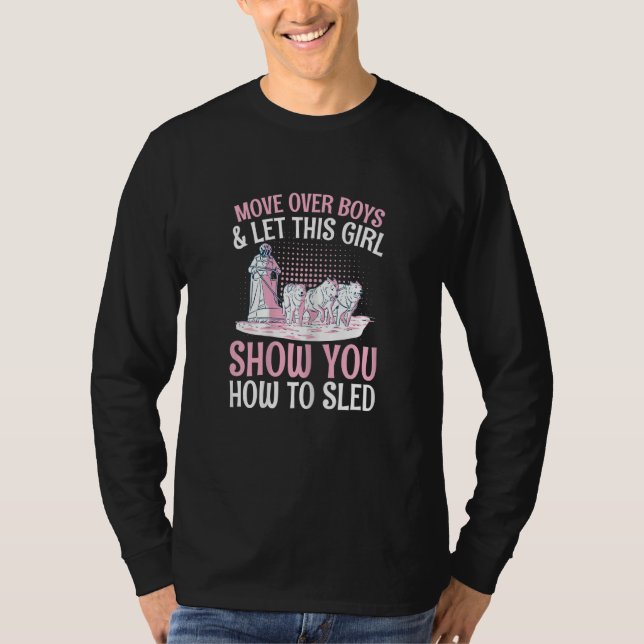 Camiseta Womens Mushing Sled Dog Racing Quote for a Dog Sle (Anverso)