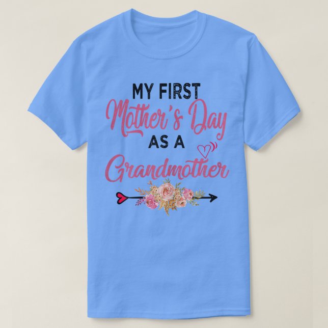 Camiseta Womens My First Mother's Day As a Grandmother Best (Diseño del anverso)