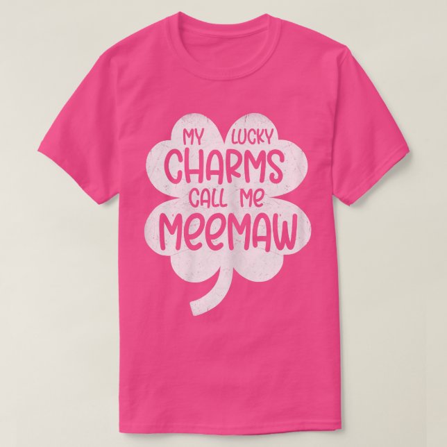 Camiseta Womens My Lucky Charms Call Me Meemaw St Patricks  (Diseño del anverso)