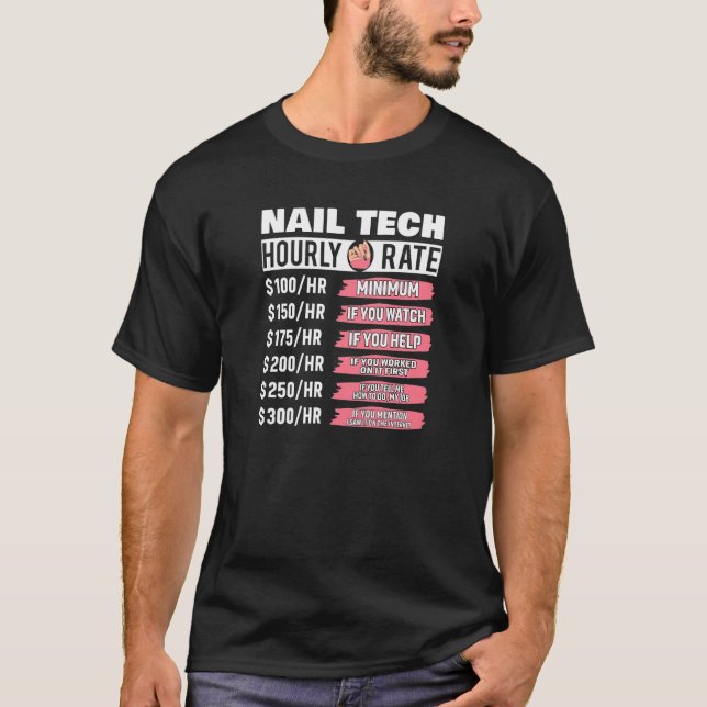 Camiseta Womens Nail Technician Hourly Rate Nail Tech Artis (Anverso)