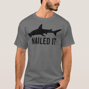 Camiseta Womens Nailed It Hammerhead Shark Funny Animal Lov