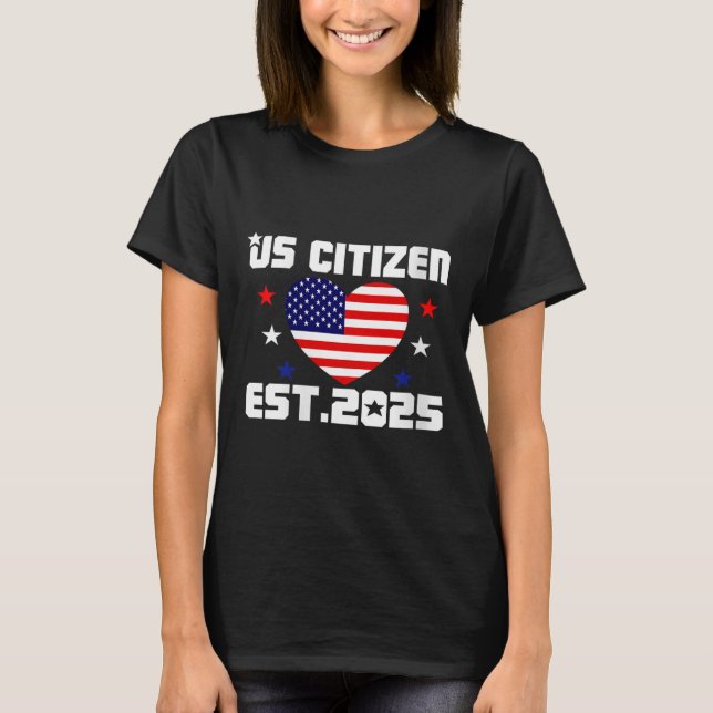 Camiseta Womens New Us Citizen Est 2025 American Immigrant  (Anverso)