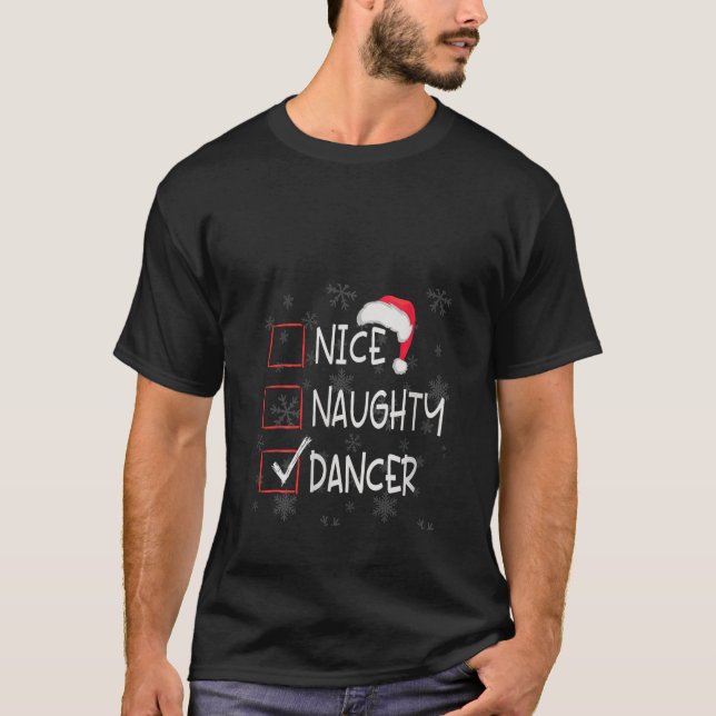 Camiseta Womens Nice Naughty Dancer Dance Studio List Chris (Anverso)