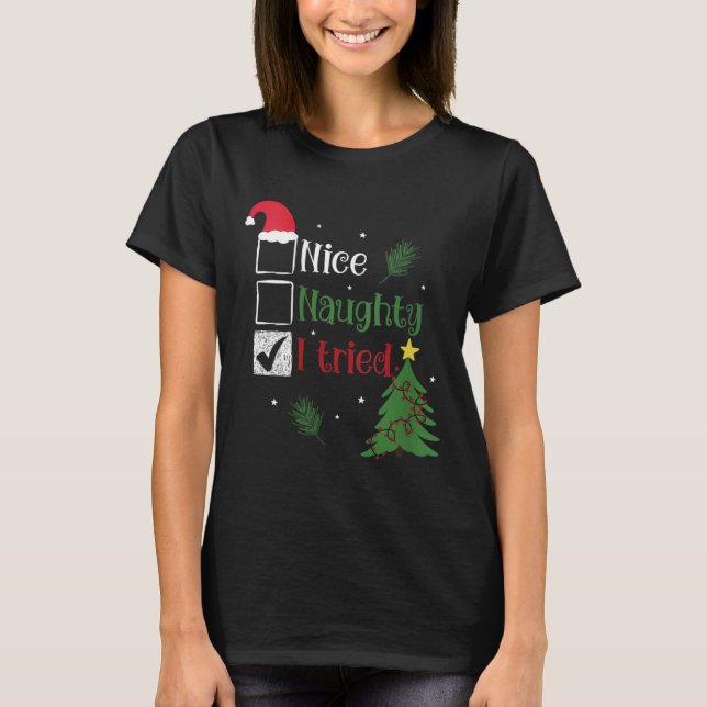 Camiseta Womens Nice Naughty I Tried List Christmas V-neck  (Anverso)