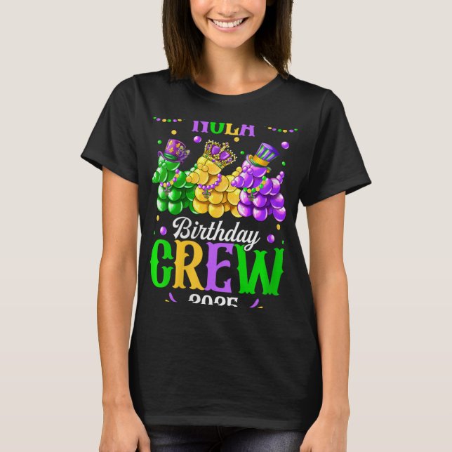 Camiseta Womens Nola Birthday Crew 2025 New Orleans Mardi G (Anverso)