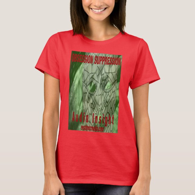 Camiseta Women's "Obsession Suppression" colored t-shirt. (Anverso)
