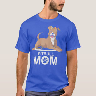 Camiseta Womens Pitbull Mom  Funny Pit Bull Dog 