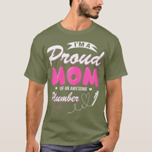 Camiseta Womens Proud Mom Of An Awesome Plumber Women Day