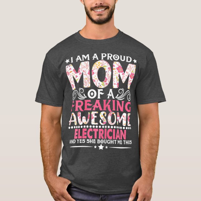 Camiseta Womens Proud Mom Of An Electrician Mothers Day (Anverso)