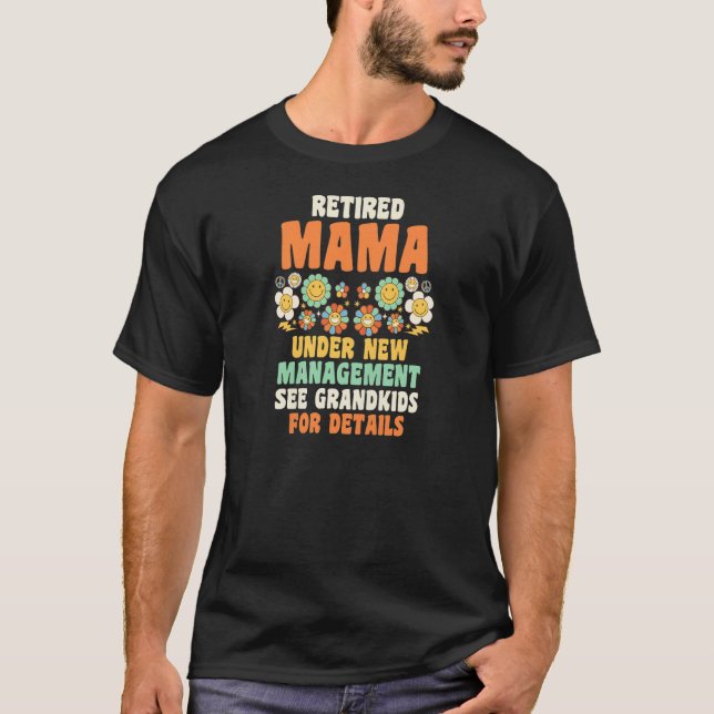 Camiseta Womens retired mama under new management Grandma   (Anverso)