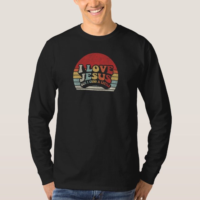 Camiseta Womens Retro Women's Christian I Love Jesus But I  (Anverso)