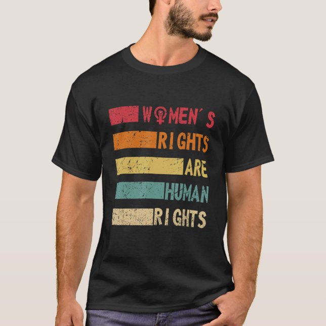Camiseta Women's Rights Are Human Rights Feminist and Women (Anverso)