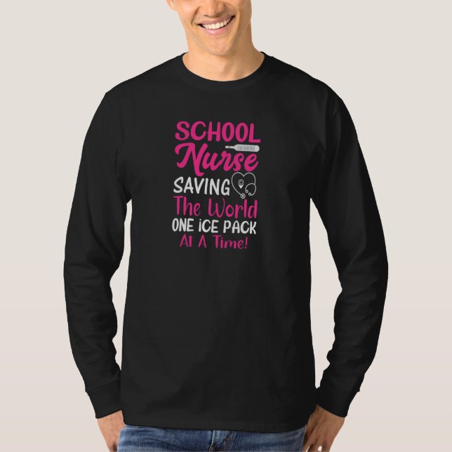 Camiseta Womens School Nurse Saving The World One Ice Pack  (Anverso)