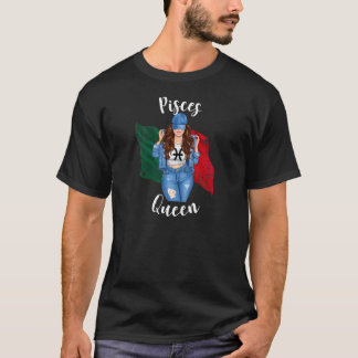 Camiseta Womens Sexy Mexican Pisces Queen Zodiac Sign Born 
