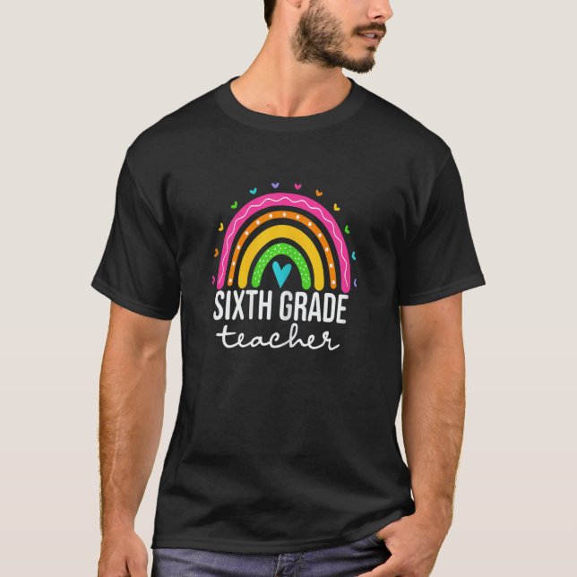 Camiseta Womens Sixth Grade Teacher Boho Rainbow For Teache (Anverso)
