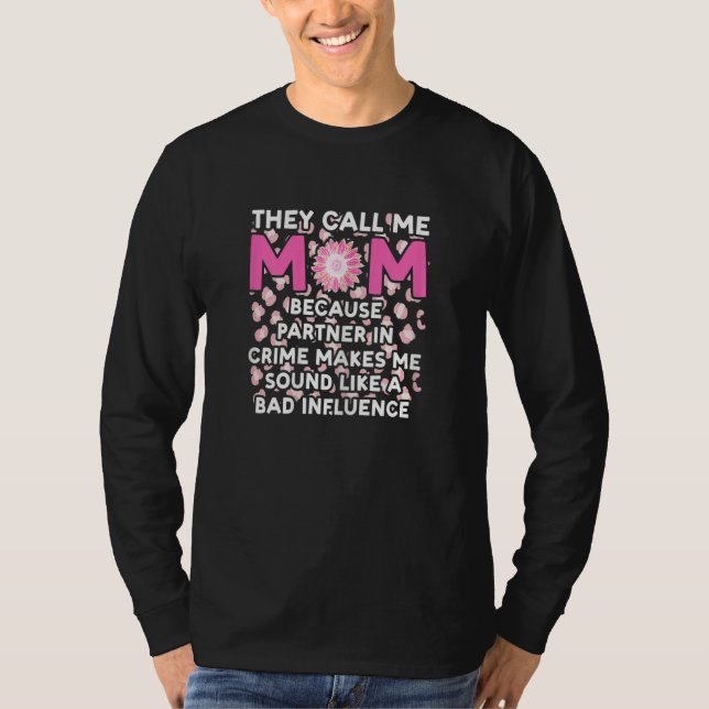 Camiseta Womens they call me mom because partner in crime m (Anverso)