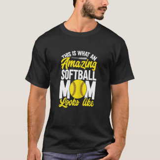 Camiseta Womens This Is What An Amazing Softball Mom Looks