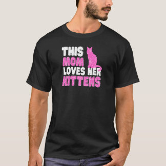 Camiseta Womens This Mom Loves Her Kittens Cute Cat  Family