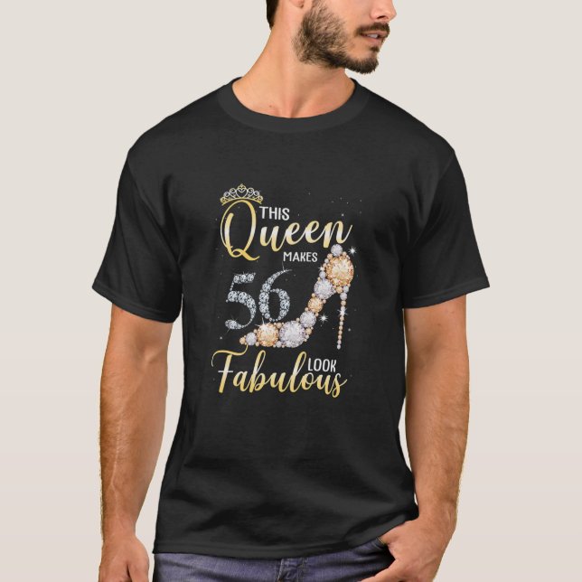 Camiseta Womens This Queen Makes 56Th Look Fabulous 56 Year (Anverso)