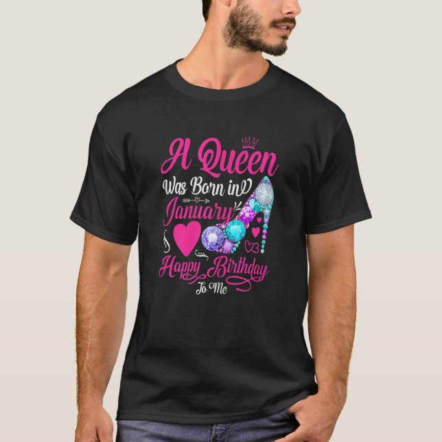 Camiseta Womens This Queen was Born In January Happy Brithd (Anverso)