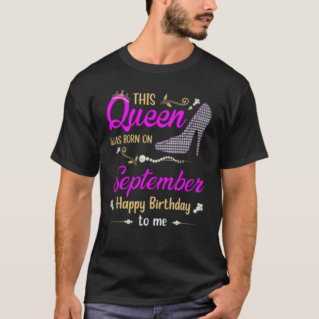 Camiseta Womens This Queen Was Born In September Happy Birt (Anverso)