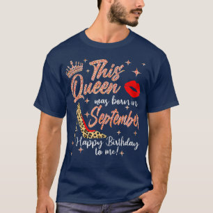 Camiseta Womens This Queen Was Born In September Happy Birt