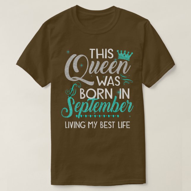 Camiseta Womens This Queen Was Born In September Living My  (Diseño del anverso)