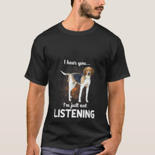 Camiseta Womens Treeing Walker Coonhound Dog I Hear You Not