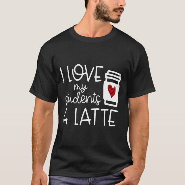 Camiseta Womens Valentines Day Teacher Tee I Love My Studen (Anverso)
