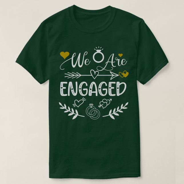 Camiseta Womens We Are Engaged Wedding Bride Bachelorette P (Diseño del anverso)