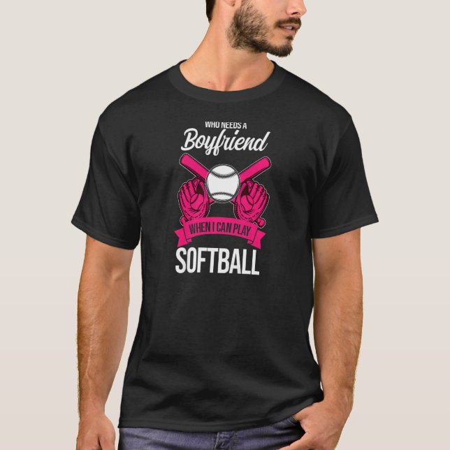 Camiseta Womens who needs play softball softball game Softb (Anverso)
