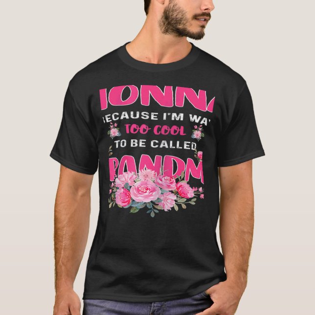 Camiseta Womens Womens Nonna Because Im Way Too Cool To Be  (Anverso)