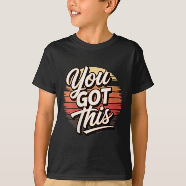 Camiseta Womens You Got This – Retro-insred Motivational V- (Anverso)