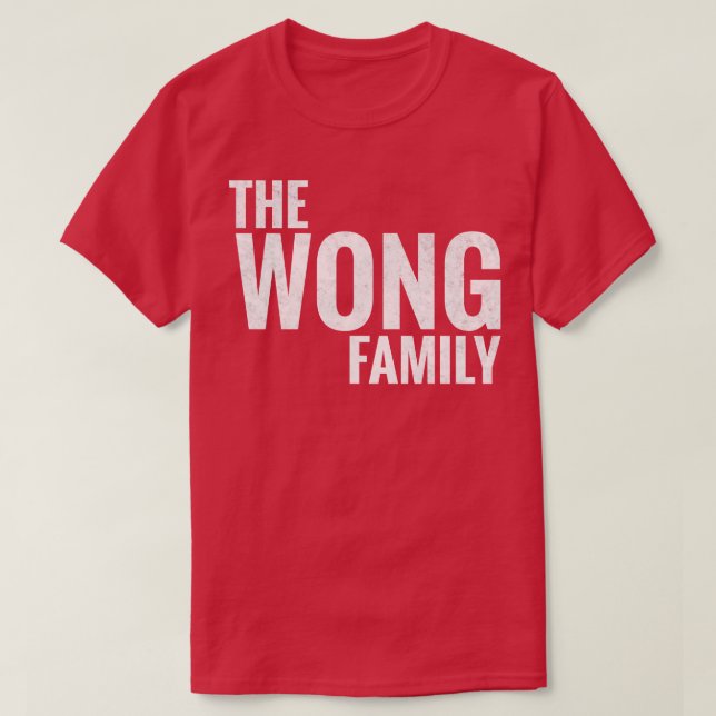 Camiseta Wong Family Wong Surname Wong Apellido 1 (Diseño del anverso)