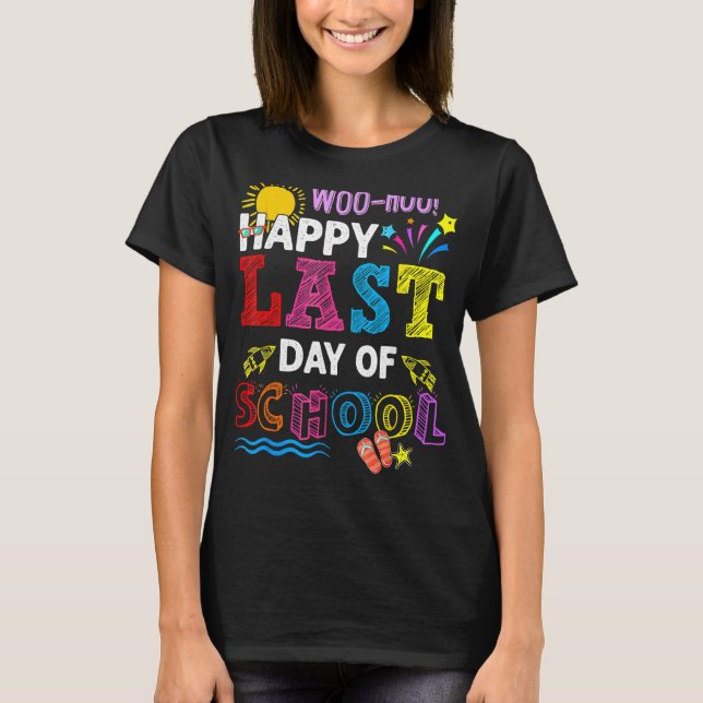 Camiseta Woo Hoo Feliz El Último Día De La Escuela, Profeso (Anverso)