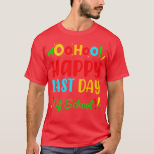 Camiseta Woo Hoo Feliz El Último Día De La Escuela, Profeso