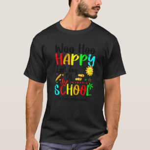 Camiseta Woo Hoo Happy Last Day Of School Paraprofesional
