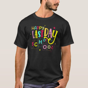 Camiseta Woo Hoo Happy Last Day School Summer Student Teach