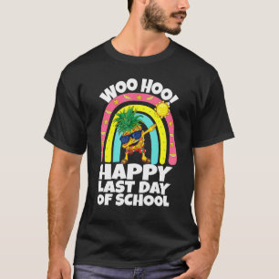 Camiseta Woo Hoo Happy Last Day School Tropical Ananas Kids