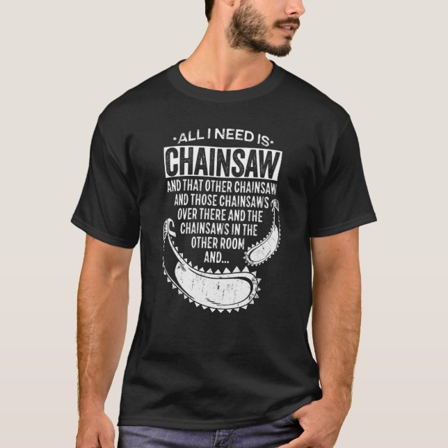 Camiseta Wood Chainsaw Chop for Lumberjack (Anverso)