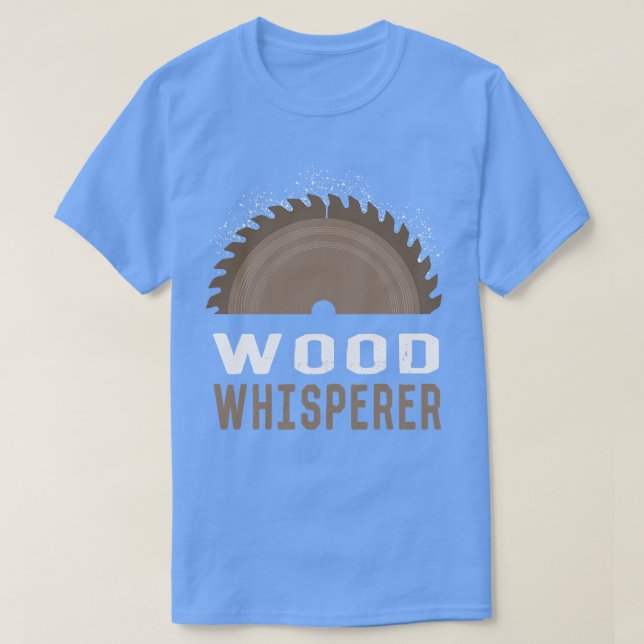 Camiseta Wood Whisperer de madera 1 (Diseño del anverso)