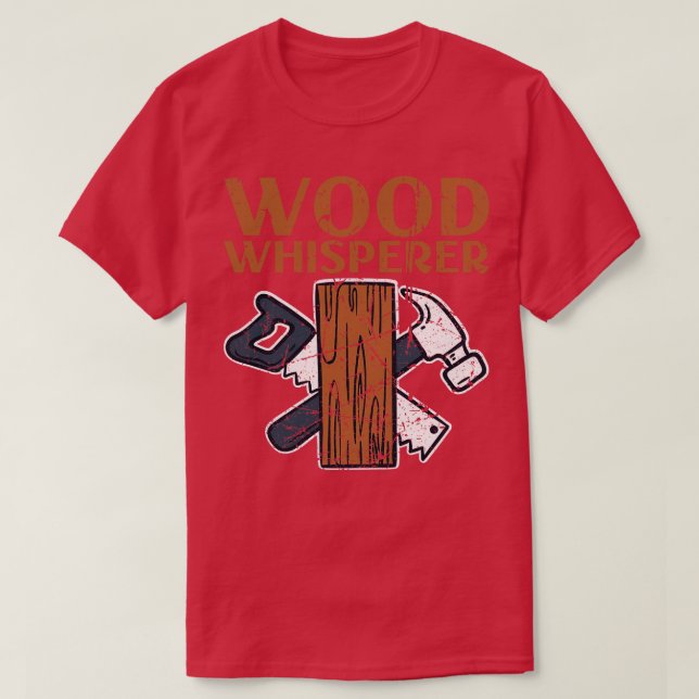 Camiseta Wood Whisperer de madera 1 (Diseño del anverso)