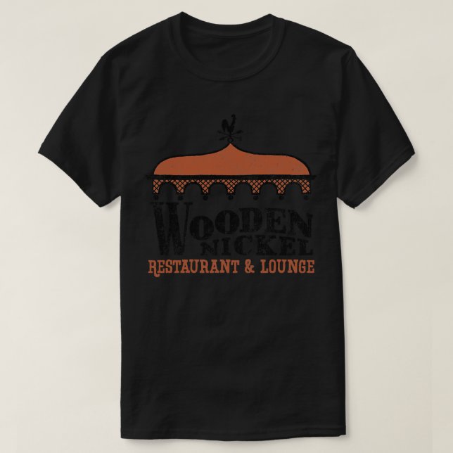 Camiseta Wooden Nickel Restaurant Lounge TShirt (Diseño del anverso)