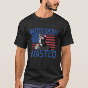Camiseta Woodrow Desperdiciado 4 De Julio Bebiendo Presiden