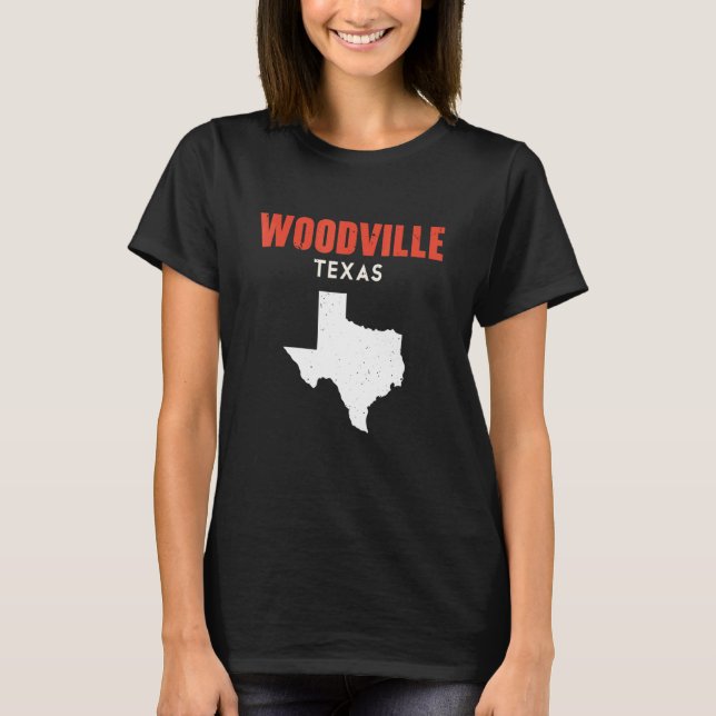 Camiseta Woodville Texas USA State America Travel Texas (Anverso)