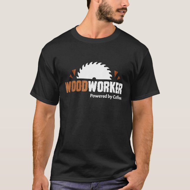 Camiseta Woodwork Para Café Carpintero De Madera (Anverso)