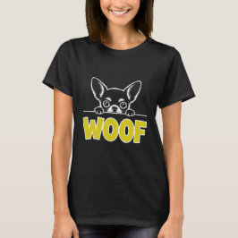 Camiseta Woof Chihuahua Cute Puppy