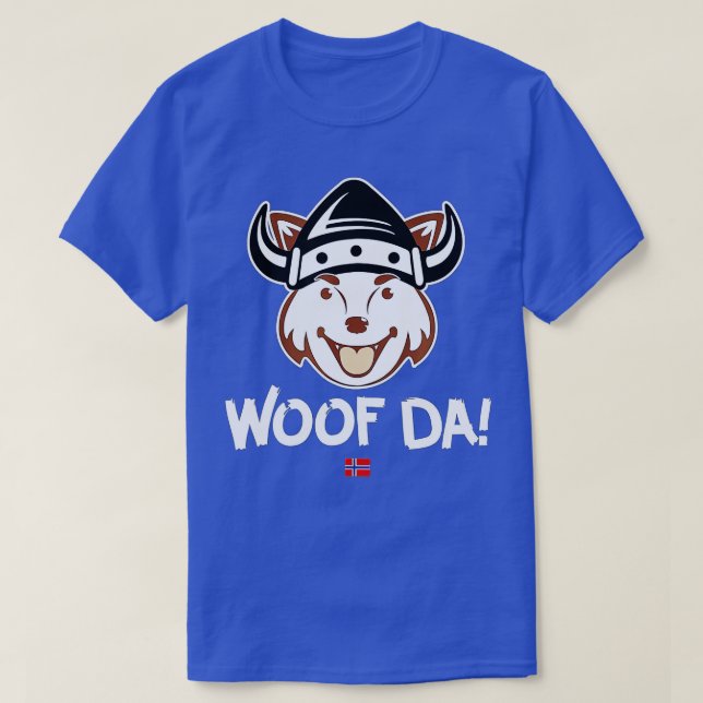 Camiseta Woof Da Funny Perro Viking Noruego Uff Da (Diseño del anverso)