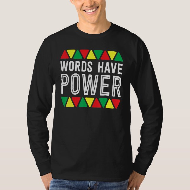 Camiseta Words Have Power African Pride Rights Black Histor (Anverso)